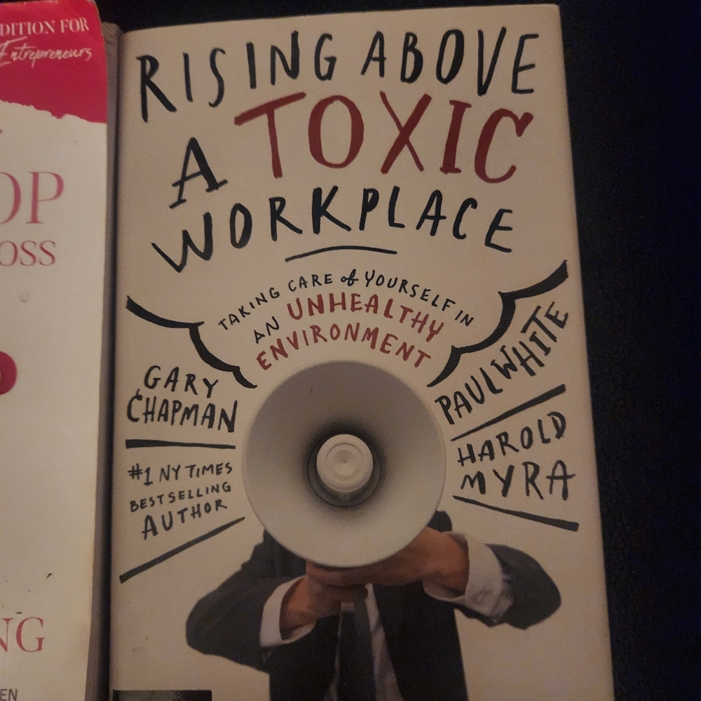 Rising Above a Toxic Workplace Book